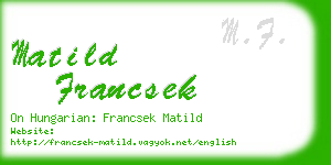 matild francsek business card